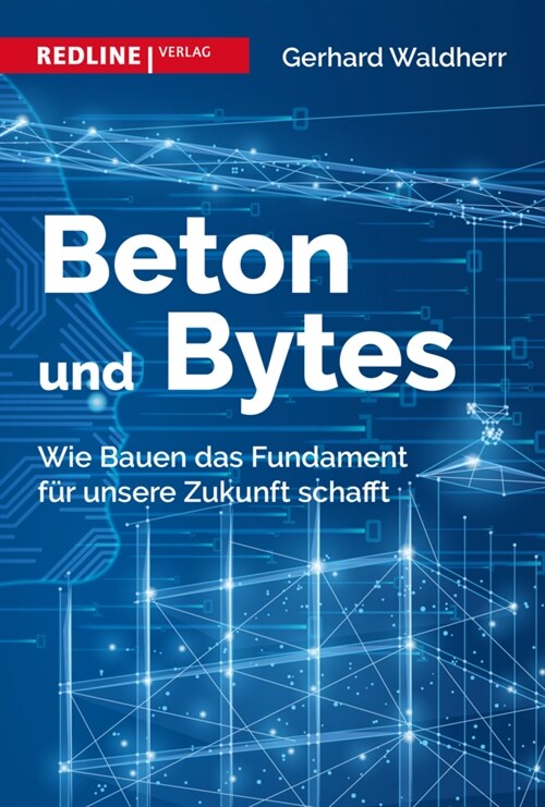 Beton und Bytes (Hardcover)