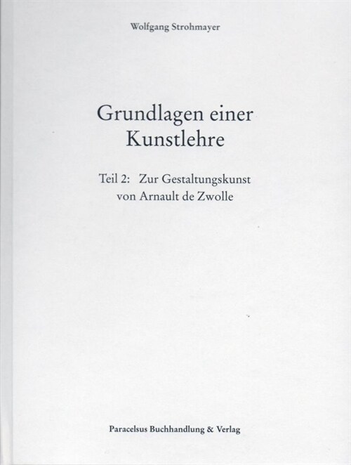 Grundlagen einer Kunstlehre (Hardcover)