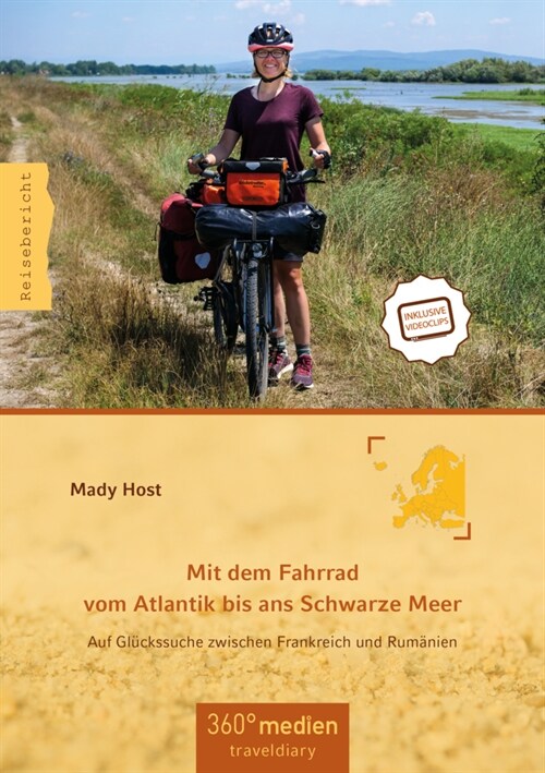 Mit dem Fahrrad vom Atlantik bis ans Schwarze Meer (Paperback)