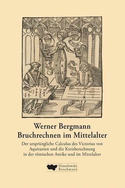 Bruchrechnen im Mittelalter, m. 1 Buch (WW)