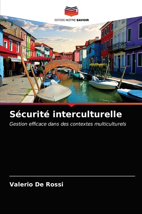 S?urit?interculturelle (Paperback)