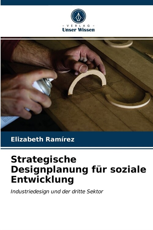 Strategische Designplanung f? soziale Entwicklung (Paperback)