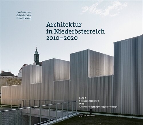 Architektur in Niederosterreich 2010-2020 (Hardcover)