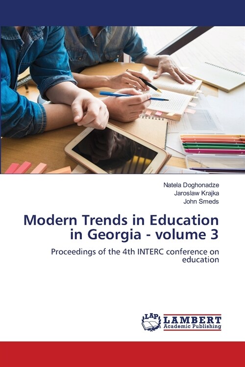 Modern Trends in Education in Georgia - volume 3 (Paperback)