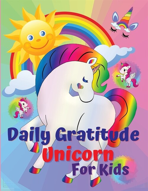 Daily Gratitude Unicorn for Kids (Paperback)