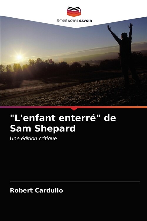 Lenfant enterr? de Sam Shepard (Paperback)