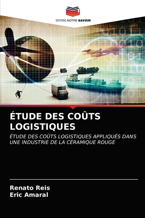 ?ude Des Co?s Logistiques (Paperback)