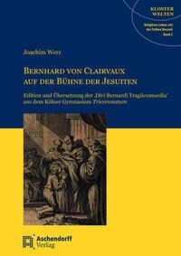 Bernhard von Clairvaux auf der Buhne der Jesuiten (Hardcover)