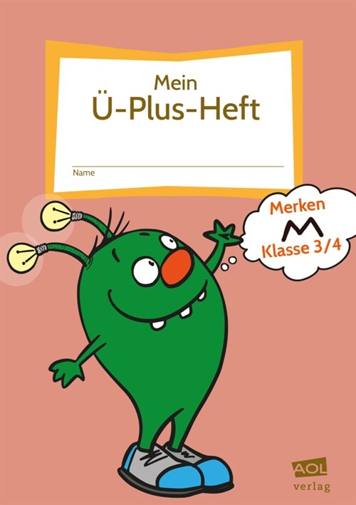 Mein U-Plus-Heft: Merken - Klasse 3-4, m. 1 Beilage (WW)