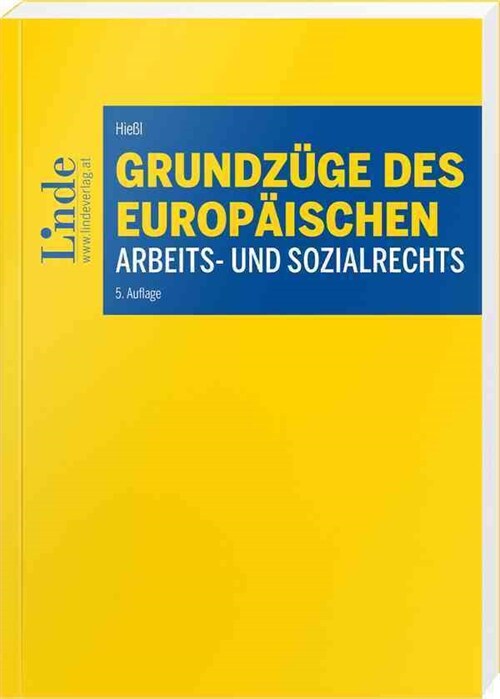 Grundzuge des europaischen Arbeits- und Sozialrechts (Paperback)