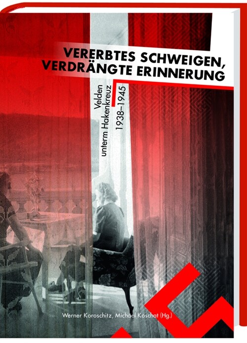 Vererbtes Schweigen, verdrangte Erinnerung (Book)