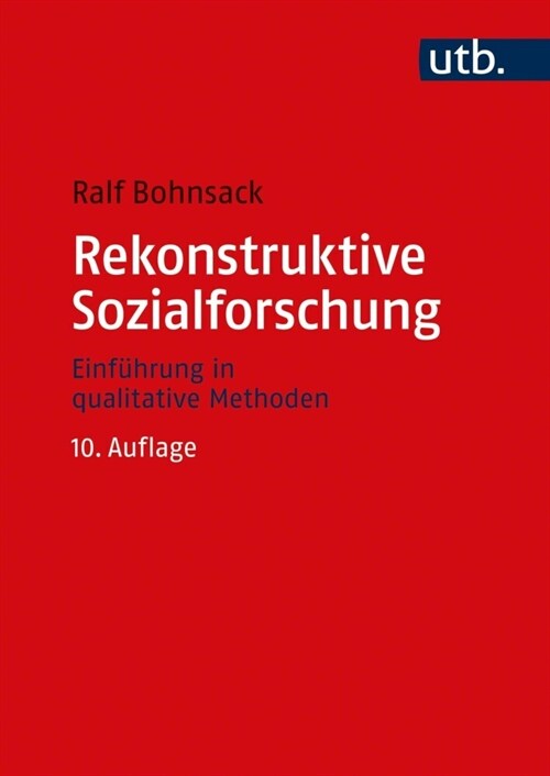 Rekonstruktive Sozialforschung (Paperback)