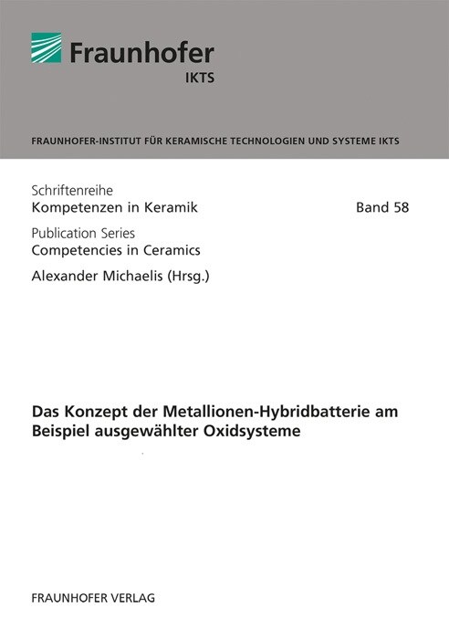 Das Konzept der Metallionen-Hybridbatterie am Beispiel ausgewahlter Oxidsysteme. (Paperback)