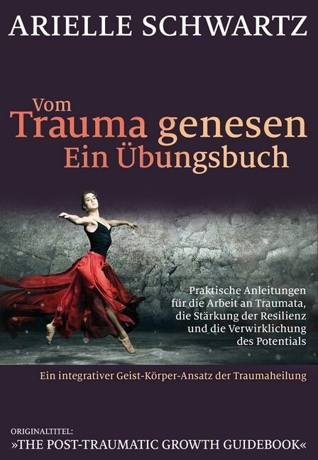 Vom Trauma genesen - ein Ubungsbuch (Paperback)