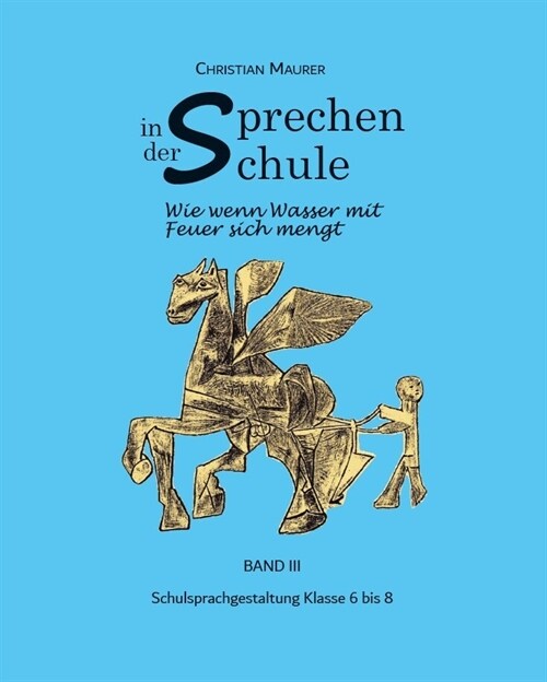 Sprechen in der Schule (Paperback)