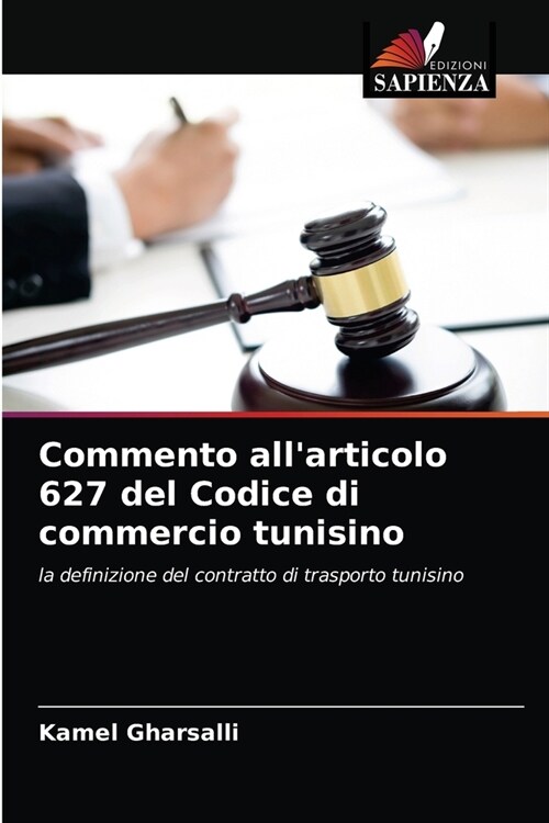 Commento allarticolo 627 del Codice di commercio tunisino (Paperback)