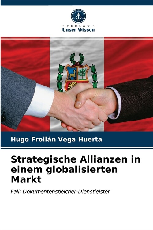 Strategische Allianzen in einem globalisierten Markt (Paperback)