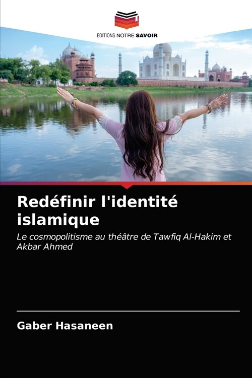 Red?inir lidentit?islamique (Paperback)