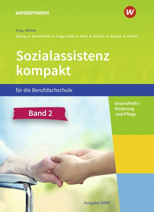 Sozialassistenz kompakt fur die Berufsfachschule - Ausgabe Nordrhein-Westfalen (Hardcover)
