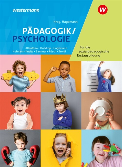 Padagogik/Psychologie fur die sozialpadagogische Erstausbildung - Kinderpflege, Sozialpadagogische Assistenz, Sozialassistenz (Hardcover)