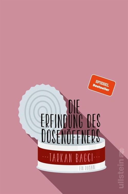 Die Erfindung des Dosenoffners (Hardcover)