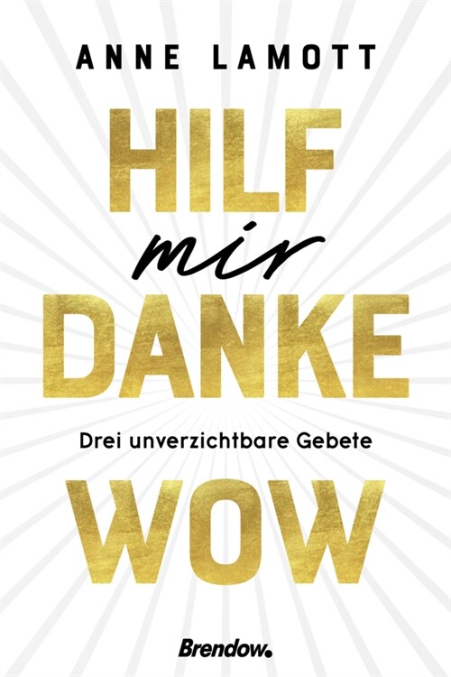 Hilf mir. Danke. Wow. (Hardcover)