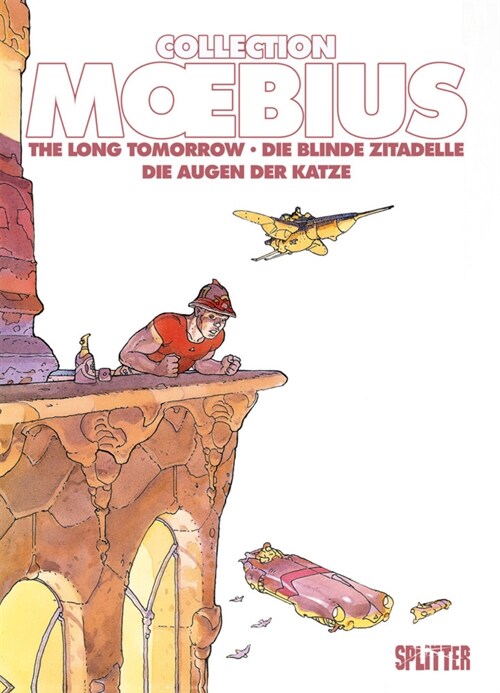 Moebius Collection: Die blinde Zitadelle / The Long Tomorrow / Die Augen der Katze (Hardcover)