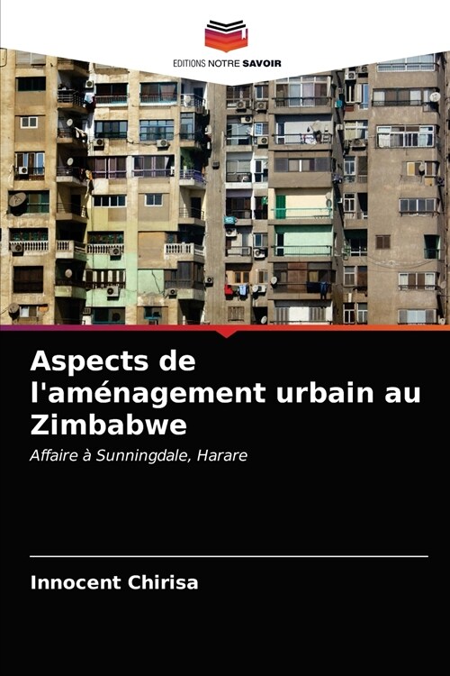 Aspects de lam?agement urbain au Zimbabwe (Paperback)