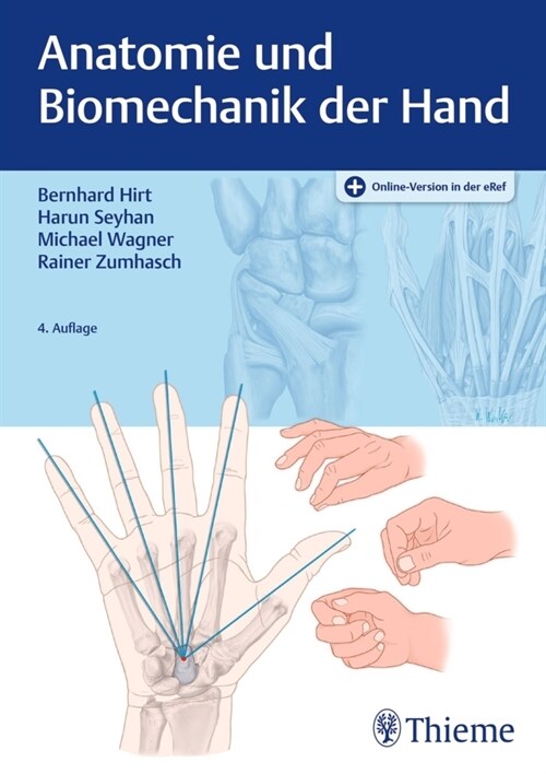 Anatomie und Biomechanik der Hand, m. 1 Beilage (WW)