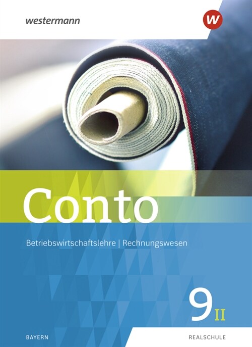 Conto fur Realschulen in Bayern - Ausgabe 2019 (Hardcover)