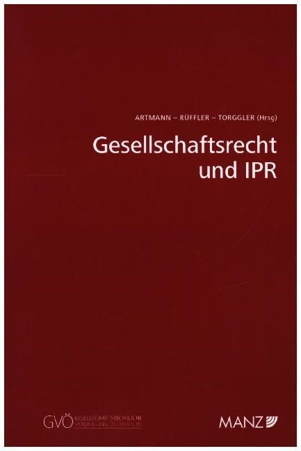 Gesellschaftsrecht und IPR (Paperback)