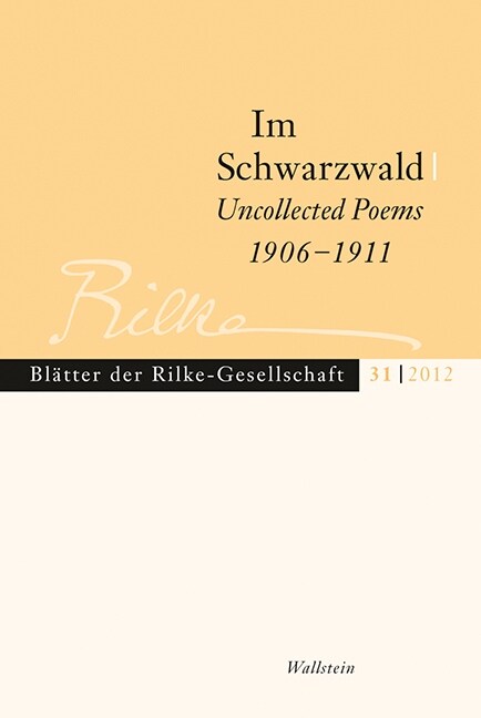 Im Schwarzwald - Uncollected Poems 1906 1911 (Paperback)