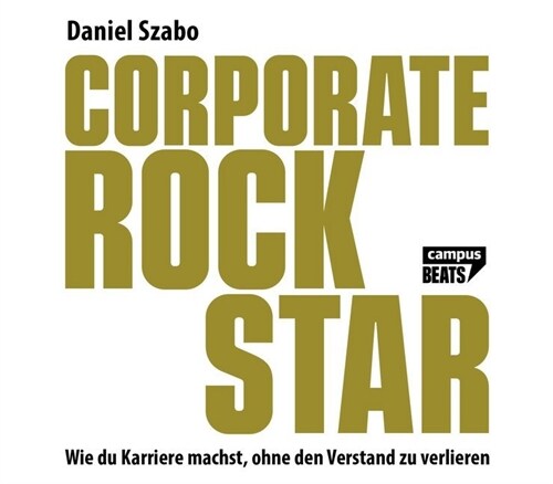 Corporate Rockstar, Audio-CD (CD-Audio)