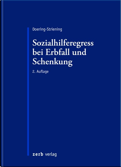 Der Sozialhilferegress bei Erbfall und Schenkung (Hardcover)
