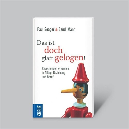 Das ist doch glatt gelogen! (Book)