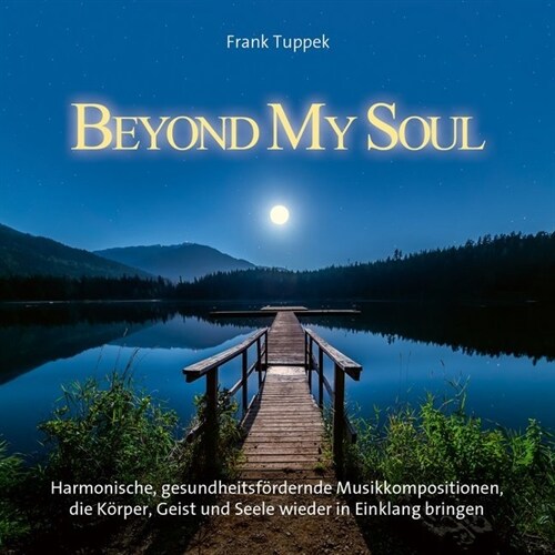 Beyond My Soul, Audio-CD (CD-Audio)