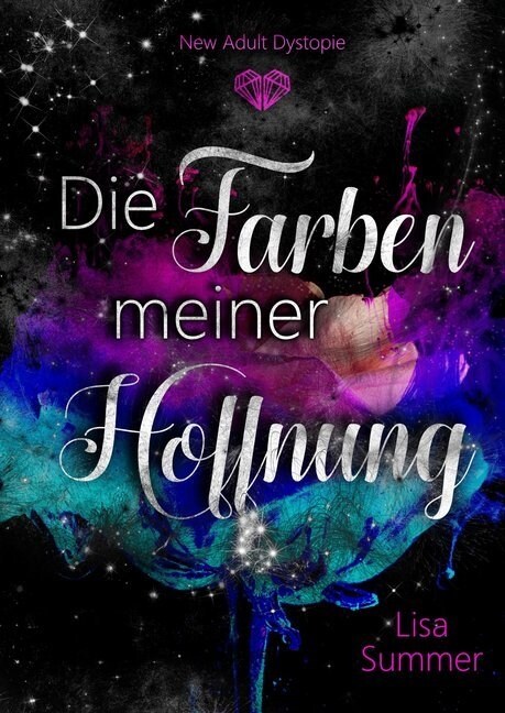 Die Farben meiner Hoffnung (Paperback)