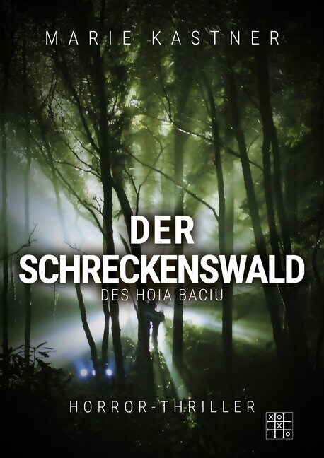 Der Schreckenswald des Hoia Baciu (Paperback)