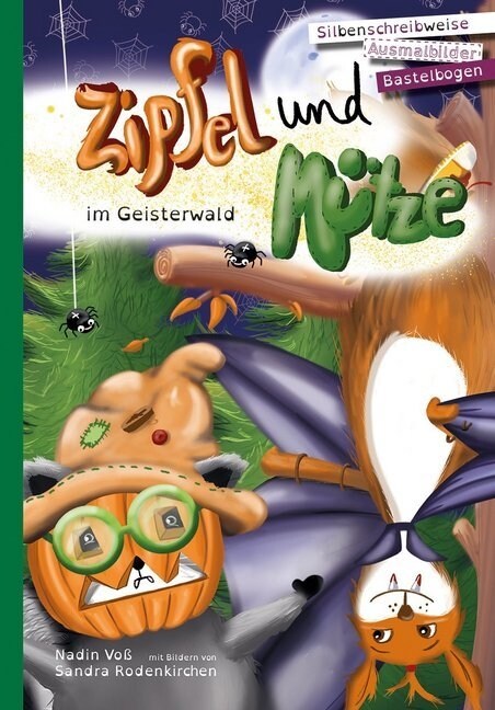 Zipfel und Mutze im Geisterwald (Hardcover)