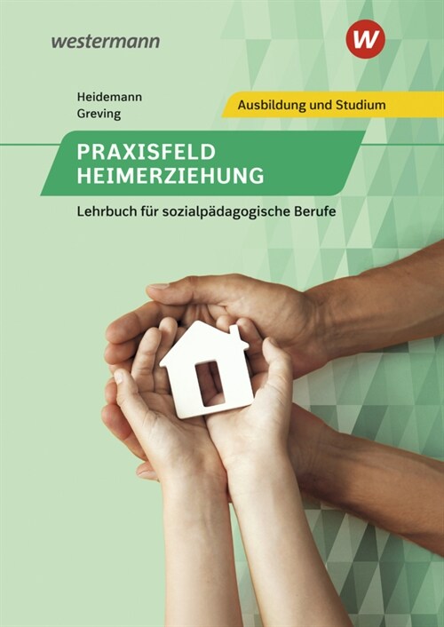 Praxisfeld Heimerziehung (Paperback)