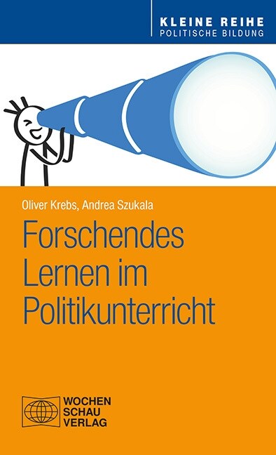 Forschendes Lernen im Politikunterricht (Paperback)