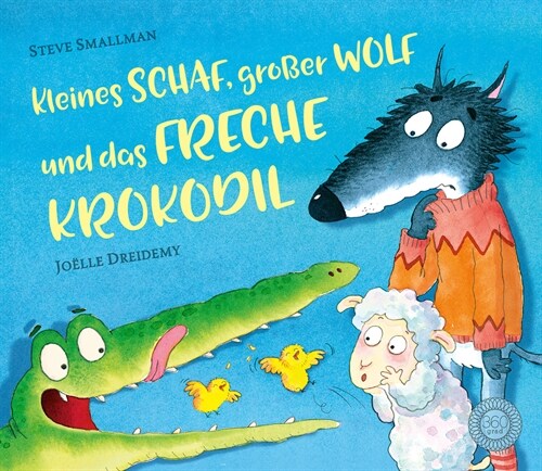 Kleines Schaf, großer Wolf und das freche Krokodil (Hardcover)