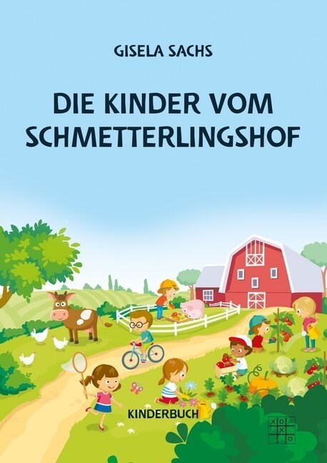 Die Kinder vom Schmetterlingshof (Paperback)