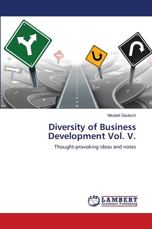 Diversity of Business Development Vol. V. (Paperback)