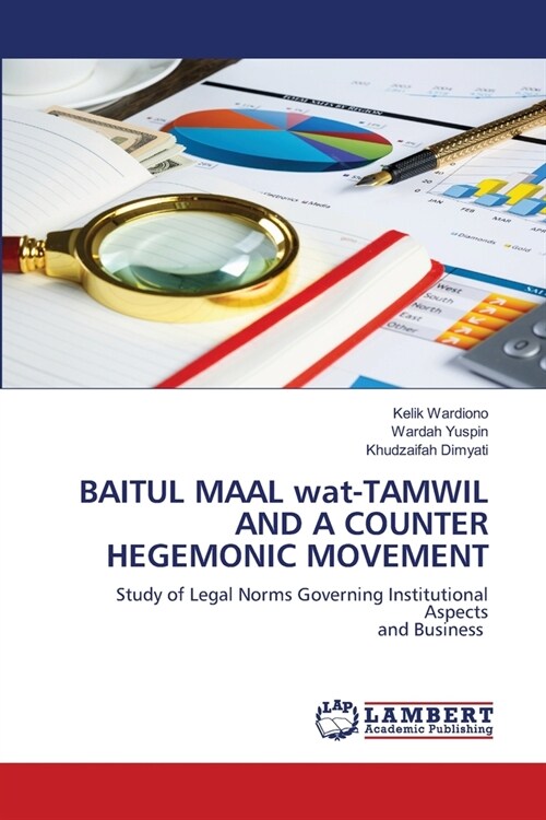 BAITUL MAAL wat-TAMWIL AND A COUNTER HEGEMONIC MOVEMENT (Paperback)