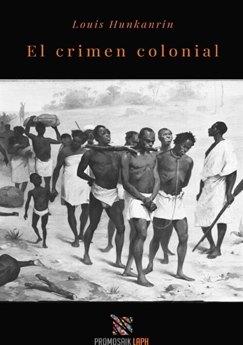 El crimen colonial (Paperback)