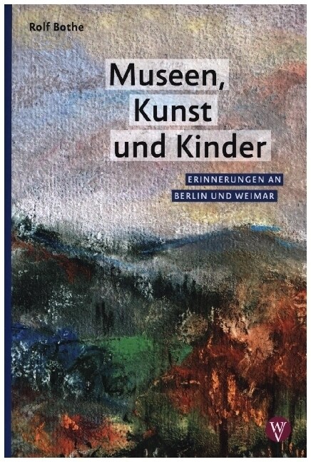 Museen, Kunst und Kinder (Paperback)