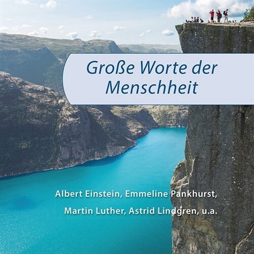 Große Worte der Menschheit (Hardcover)