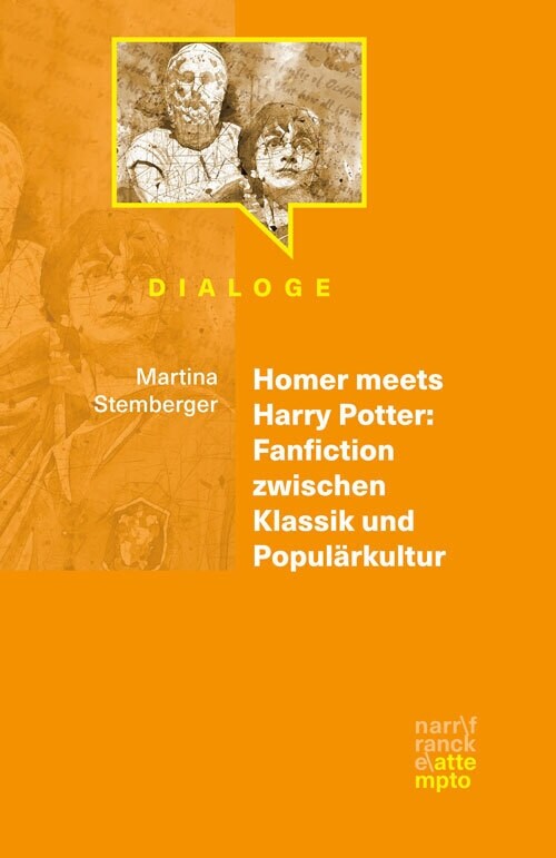 Homer meets Harry Potter: Fanfiction zwischen Klassik und Popularkultur (Paperback)