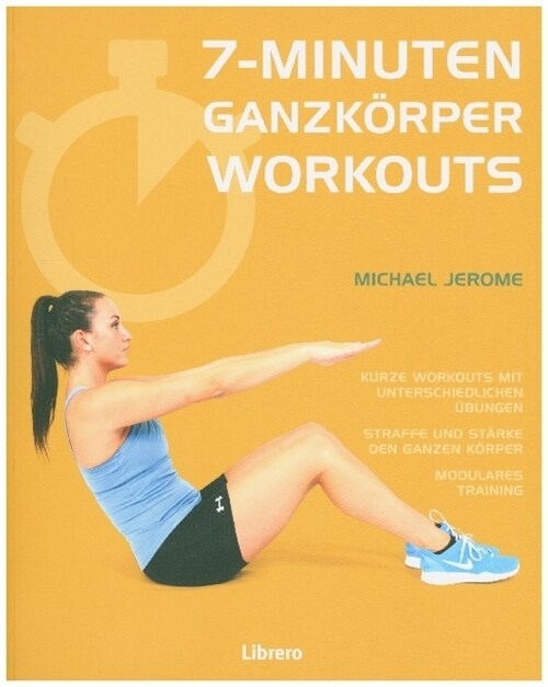 7-Minuten-Ganzkorperworkouts (Hardcover)